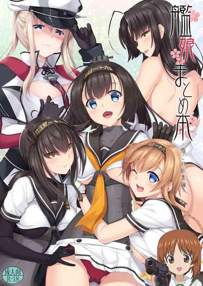 Doll Kakioroshi + Sarato!! - Kantai Collection Pussy Licking