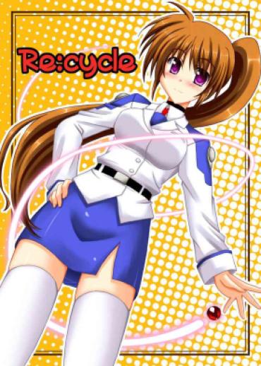 [Recycle (LASK)] Re:cycle (Mahou Shoujo Lyrical Nanoha) [Digital]