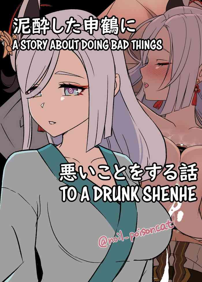 Hetero Deisui Shita Shenhe Ni Warui Koto O Suru Hanashi | A Story About Doing Bad Things To A Drunk Shenhe - Genshin Impact