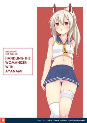 NekokyunAyanami to uwaki-sha kanri suru | Handling the Womanizer with Ayanami