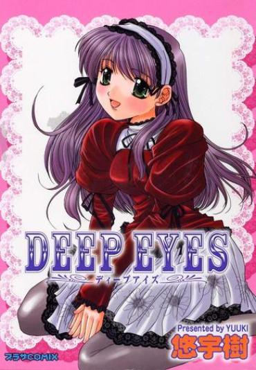 Culazo DEEP EYES