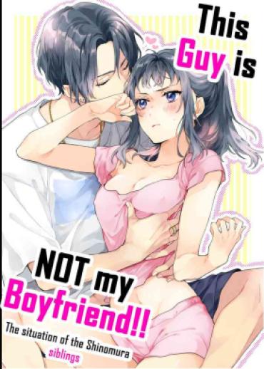 Mouth [ClockLord (Suzushiro Nerita)] Kono Hito Kareshi Ja Arimasen!! ~Shinomura Kyoudai No Jijou~ | This Guy Is NOT My Boyfriend!! ~The Situation Of The Shinomura Siblings~ [English] [Rupee] [Digital] – Original