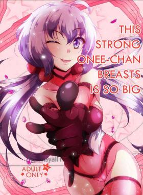 Ki ga Tsuyoi Oneechan Breasts is So Big