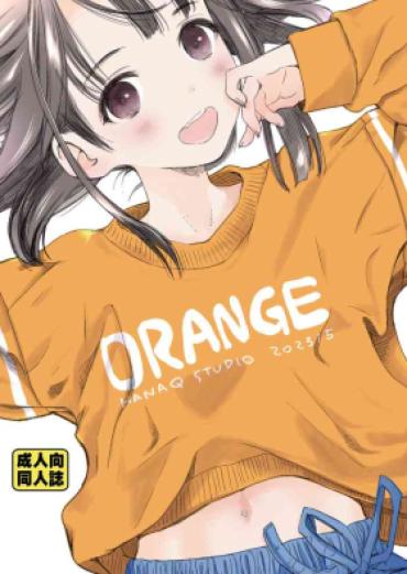 [Hana Q Studio (Hanamizawa Q-Tarou)] ORANGE [Chinese] [不咕鸟汉化组] [Digital]