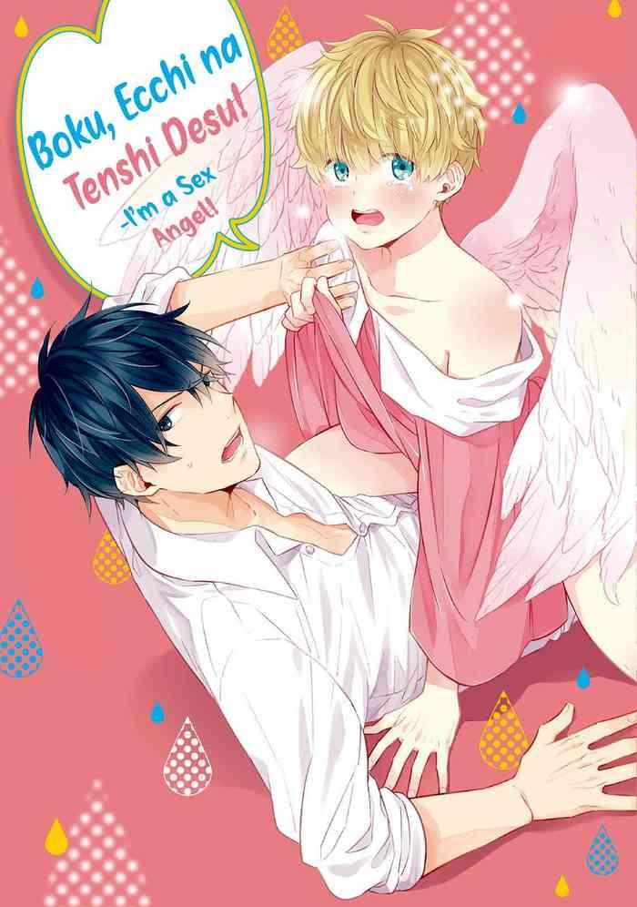 [Yamaguchi Suguri] Boku, Ecchi Na Tenshi Desu! | I'm A Sex Angel! [English] [Incomplete] [Xiao's Yaoi Playground]