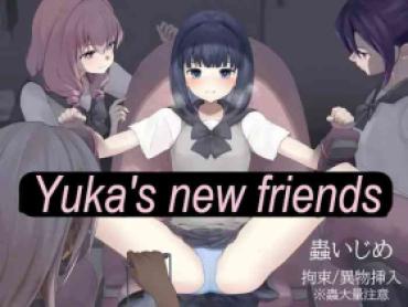 Finger Yuka’s New Friends