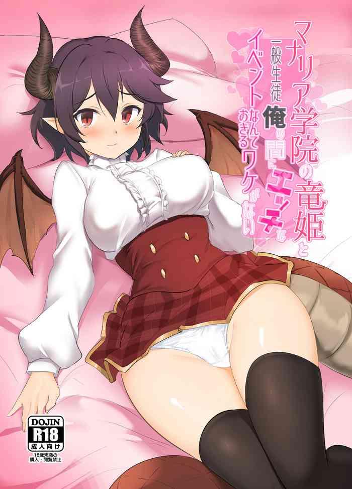 Oral There's No Way An Ecchi Event Will Happen Between The Dragon Princess Of Manaria Academy And Me, A Regular Student! - Manaria Friends Spycam