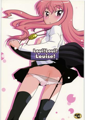 Making Love Porn Loui!Loui!Louise! - Zero no tsukaima Hugecock