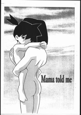 Furry Mama told me - Medabots Gay Cash