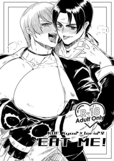 Grandma R18 Manga EAT ME! – King Of Fighters Teen Porn