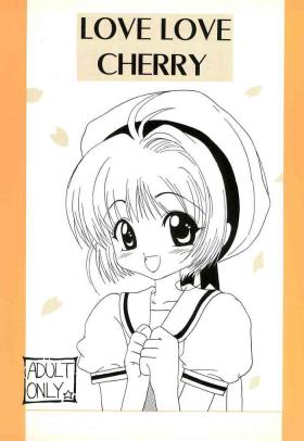 Wet Cunts LOVE LOVE CHERRY - Cardcaptor sakura Girl Fuck