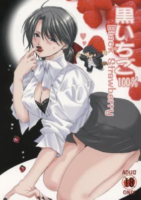 Tugjob Kuro Ichigo 100% | Black strawberry - Ichigo 100 Pussylick