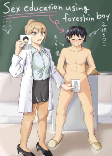 Bailando Houkei Danshi De Seikyouiku | Sex Education Using Foreskin Boy