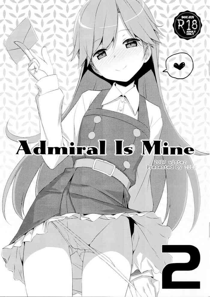 Wet Cunts Admiral Is Mine 2 - Kantai Collection Tease