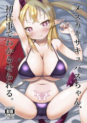 Cumming Mesugaki Succubus-chan, Hatsu Shigoto de Wakaraserareru. | The Mesugaki Sucubus Gets Subjugated In Her First Job - Original Real Orgasm