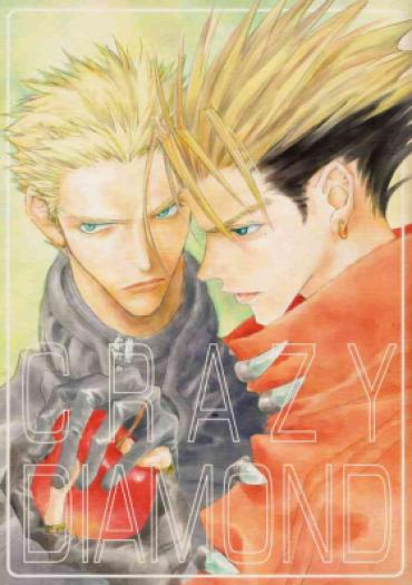 Chick Crazy Diamond – Trigun