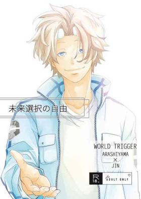 And Mirai Sentaku no Jiyuu - World trigger Price