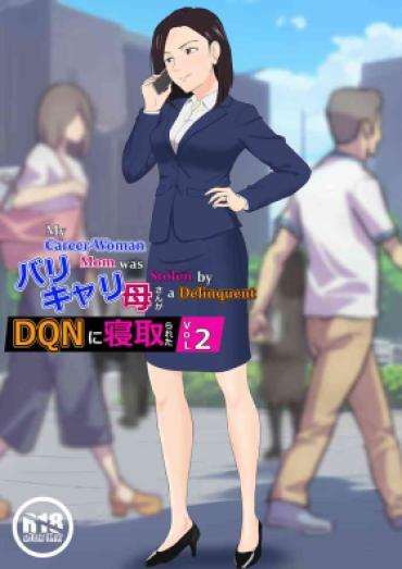 Naturaltits BariCare Kaa-san Ga DQN Ni Netorareta Vol.2