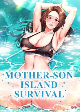 Erotic Mother-son Island Survival Masseur