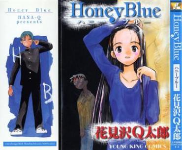 [Hanamizawa Q Tarou] Honey Blue (1998-08-01)