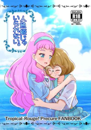 Free Amature Porn Ningyo Hime Ja I Rarenai. – Tropical Rouge Precure Cumshot