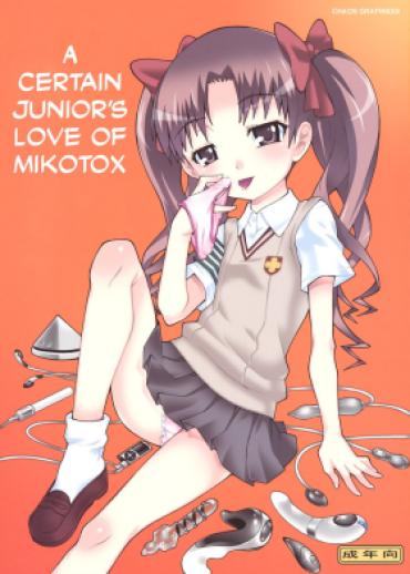 (C77) [chaos-graphixxx (mdo-h)] Toaru Kouhai No Mikotox | A Certain Junior’s Love Of Mokotox (Toaru Kagaku No Railgun) [English] [CulturedCommissions]