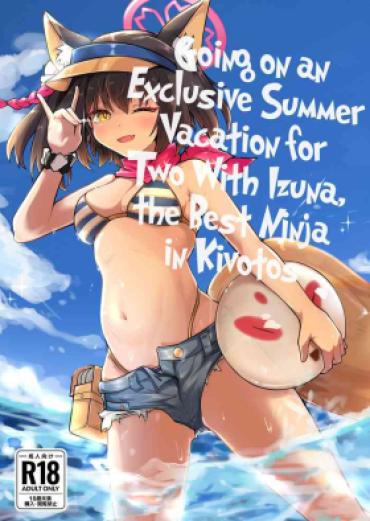 Ametuer Porn Kivotos Saikou No Ninja To Sugosu Futarikiri No Kaki Kyuuka | Going On An Exclusive Summer Vacation For Two With Izuna, The Best Ninja In Kivotos – Blue Archive