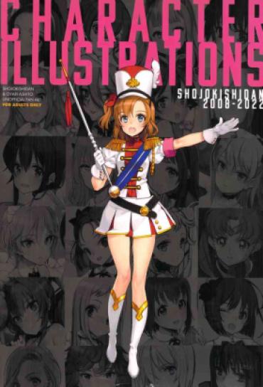 Pau CHARACTER ILLUSTRATIONS SHOJOKISHIDAN 2008-2022 – Kantai Collection The Idolmaster Azur Lane Love Live Family Taboo