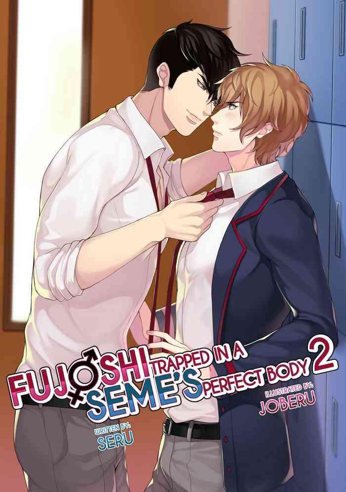 [Joberu] Fujoshi Trapped In A Seme’s Perfect Body – Vol.02 [Eng]