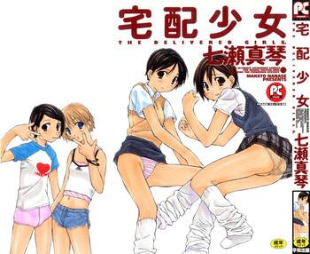 Girl Fucked Hard Takuhai Shoujo - The Delivered Girls Hermana