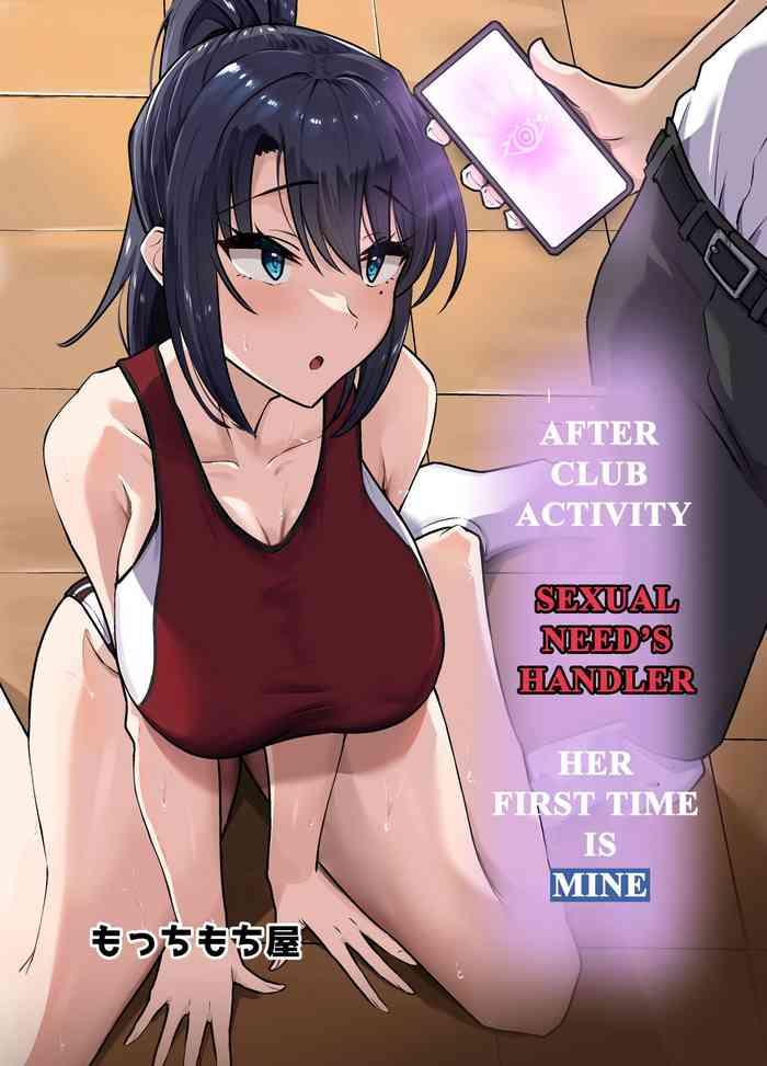 Hard Sex [Mocchimochiya (caruta)] Bukatsu-go Wa Seishori Gakari -Kanojo No Hajimete Wa Boku No Mono- | After Club Activity Sexual Need's Handler Her First Time Is Mine [English] - Original Perfect Pussy