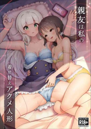 Gay Rimming Shinyu Wa Watashi No Kisekae Acme Ningyo | 闺蜜是我的换装高潮玩偶 – Original Amatoriale