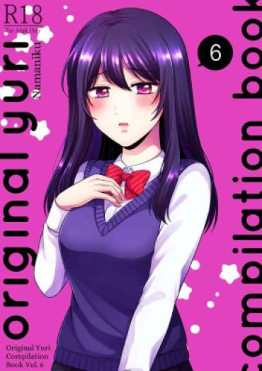 Hot Mom Sousaku Yuri Matome Hon 6 – Original Yuri Compilation Book 06 Social Work Yuri – Original