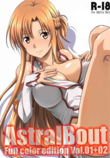 Amatures Gone Wild Astral Bout Full Color Edition Vol. 01+02 – Sword Art Online