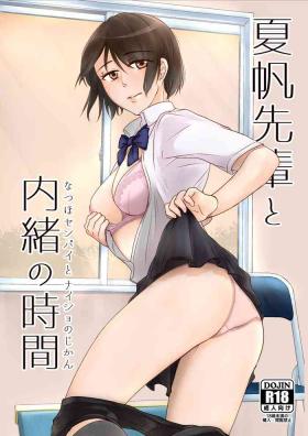 Blow Job Porn Natsuho-senpai to Naisho no Jikan Nudity