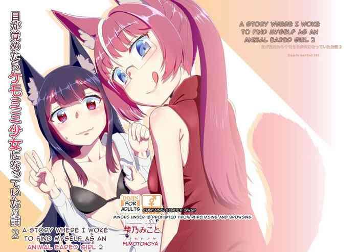 Polla Me Ga Sametara Kemomimi Shoujo Ni Natteita Ohanashi 2 | When I Awoke I Had Become An Animal Eared Girl 2 - Original Gay Shop