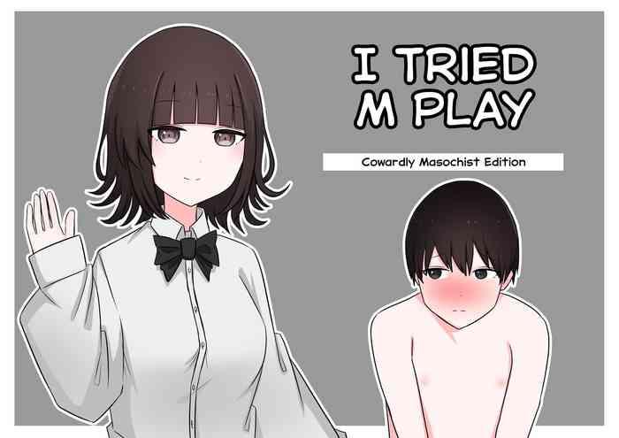 Peludo [Kaoinshou Zero] M-seikan Ittemita! Okubyoumono Ga M-seikan Ittemita Hen | I Tried M Play - Cowardly Masochist Edition [English] - Original Chunky