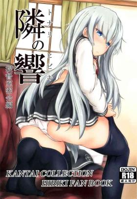 Family Sex Tonari no Hibiki - Kantai collection Best Blow Job Ever