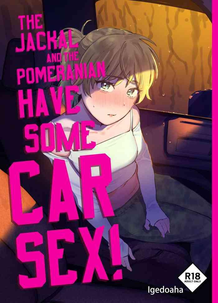 [Igedoaha] Jackal To Pomeranian No Car Sex Suru Hon | The Jackal And The Pomeranian Have Some Car Sex [English] [A Cool Person]