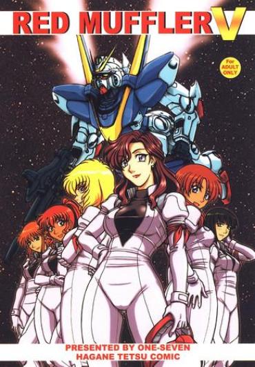 (C66) [ONE-SEVEN (Hagane Tetsu)] RED MUFFLER V (Mobile Suit Victory Gundam)
