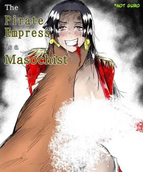 Culito The Pirate Empress Is A Masochist - One piece Bus