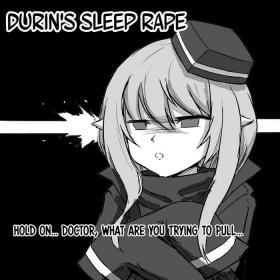 Durin's Sleep Rape