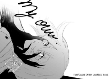 [Po Chi-san)] My Own][ Fate Grand Order )