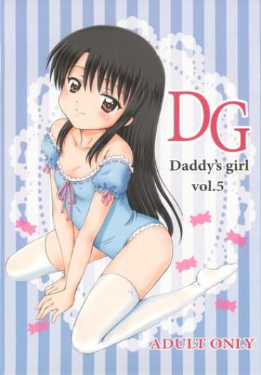 Pawg DG – Daddy's Girl Vol.5  Latinos