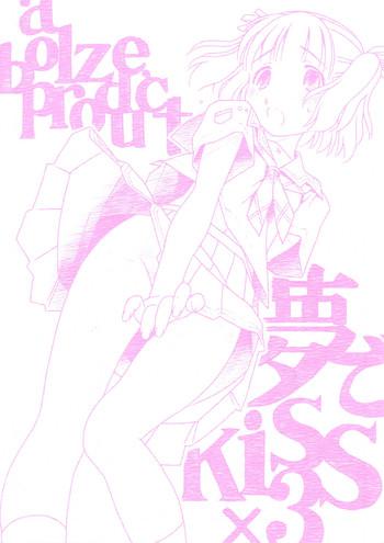 [bolze.] Yume De Kiss X 3 (Kimi Kiss) [english]