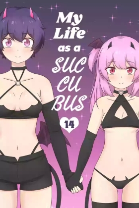 Cocksucker My Life as a Succubus Ch.14 - Original Shot
