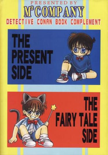 Bisex The Present Side/The Fairy Tale Side – Detective Conan