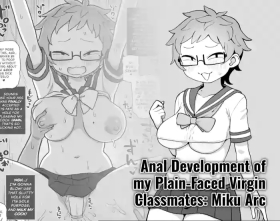 Mobfaced virgin classmates: Miku Arc