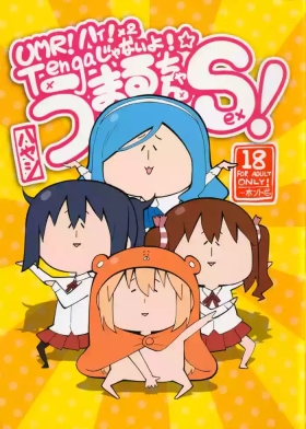 UMR! Hi!x2 Tenga ja Nai yo! Umaru-chan Sex!
