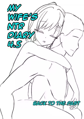 My Wife's NTR Diary 4.5